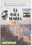Mala Sombra de Juan Recacoechea (2da ed., 266 p., 1993)